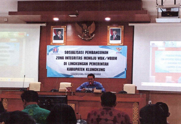Sosialisasi Optimalisasi Pembangunan Zona Inegritas (ZI) di Lingkungan Pemerintah Kabupaten Klungkung