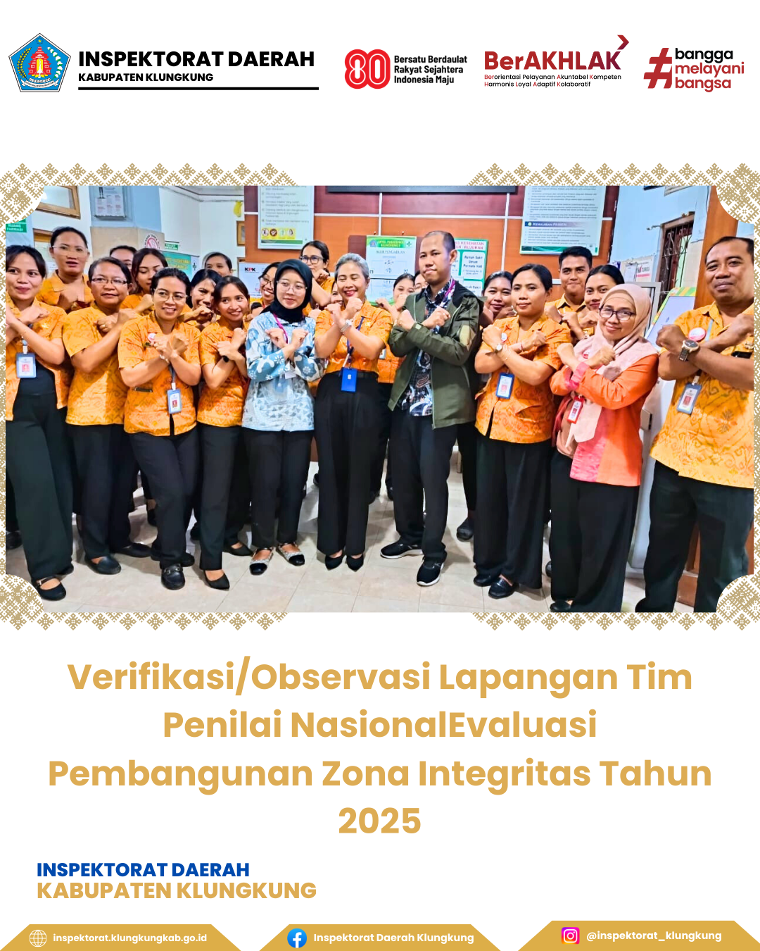 Verifikasi/Observasi Lapangan Tim Penilai Nasional Evaluasi Pembangunan Zona Integritas Tahun 2025